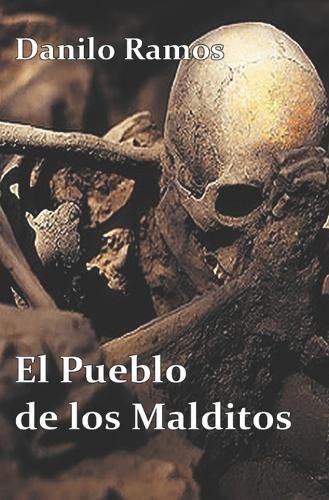 El Pueblo de los Malditos