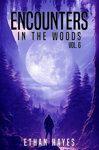 Encounters in the Woods