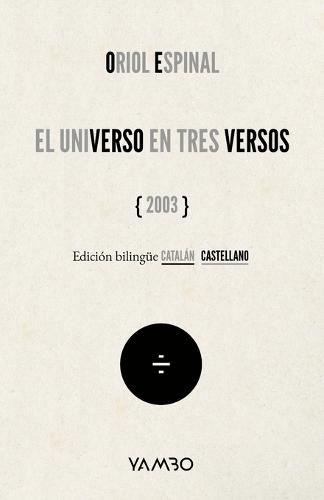 El Universo En Tres Versos
