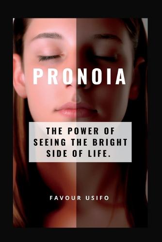 Pronoia
