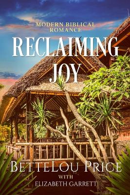 Reclaiming Joy