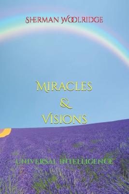 Miracles & Visions