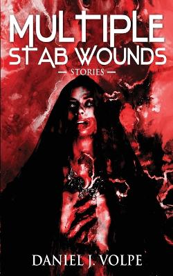 Multiple Stab Wounds