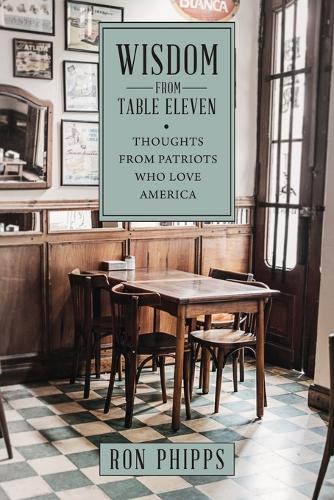 Wisdom From Table Eleven