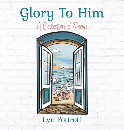 Glory To Him