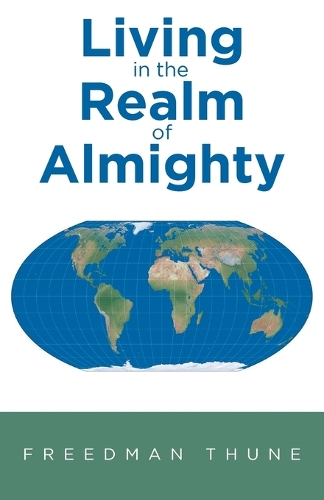 Living In The Realm of Almighty