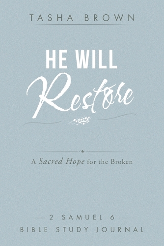 He Will Restore