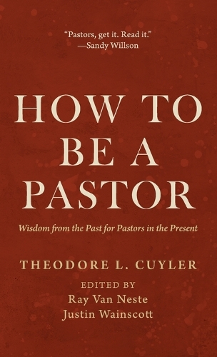 How to Be a Pastor