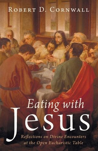 Eating with Jesus