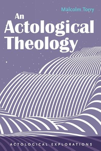An Actological Theology