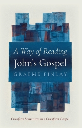 A Way of Reading John's Gospel