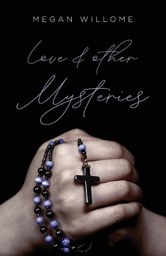 Love and other Mysteries