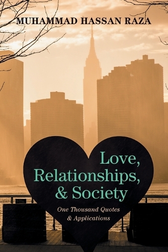 Love, Relationships, and Society