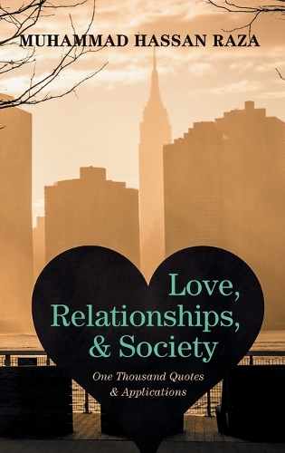 Love, Relationships, and Society