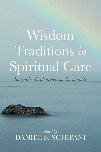 Wisdom Traditions in Spiritual Care
