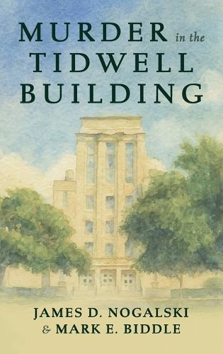 Murder in the Tidwell Building
