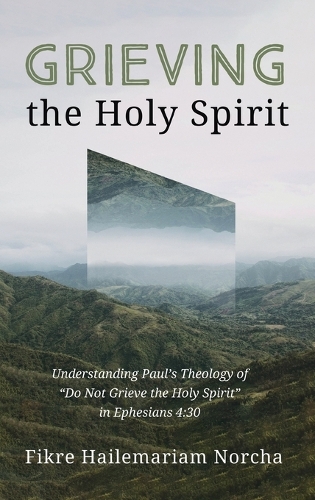 Grieving the Holy Spirit