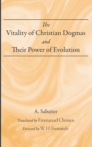 The Vitality of Christian Dogmas and Their Power of Evolution