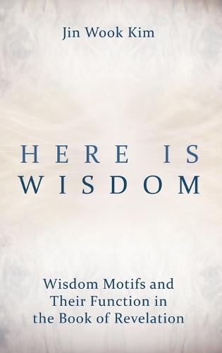 Here Is Wisdom