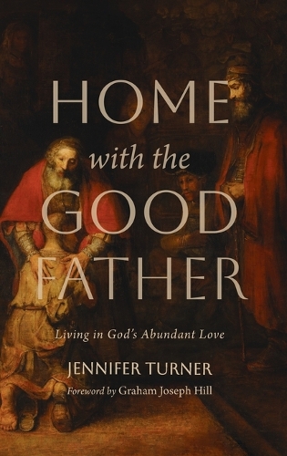 Home with the Good Father
