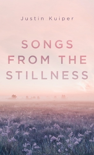Songs from the Stillness