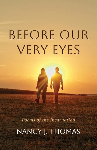 Before Our Very Eyes