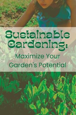 Best Garden Techniques