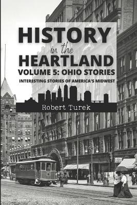History in the Heartland Volume 5