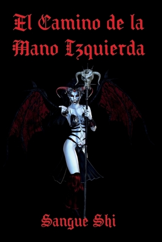 El Camino de la Mano Izquierda