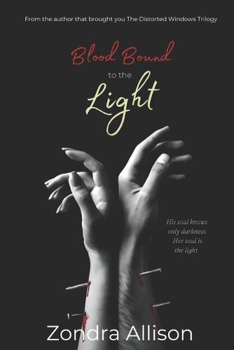 Blood Bound to the Light