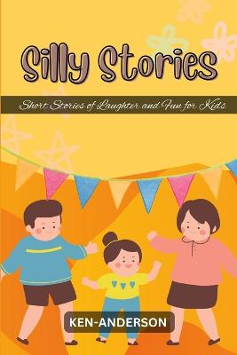 Silly Stories