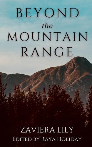 Beyond the Mountain Range