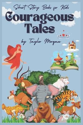 Courageous Tales