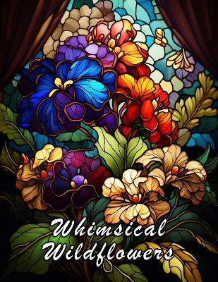 Whimsical Wildflowers