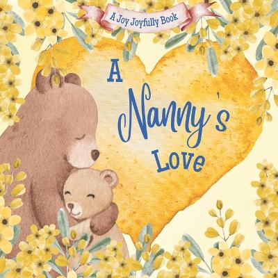 A Nanny's Love!