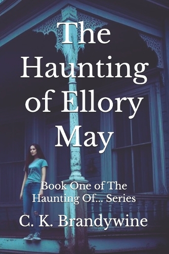 The Haunting of Ellory May