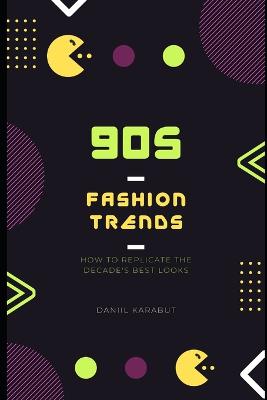 90s Fashion Trends
