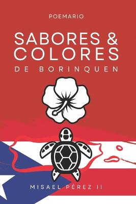 Sabores y Colores de Borinquen