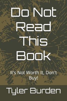 Do Not Read This Book