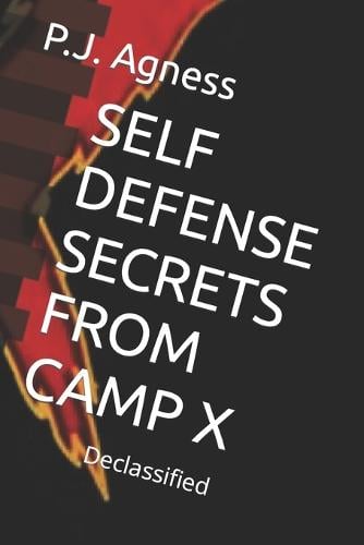Self Defense Secrets from Camp X