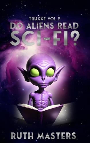 Do Aliens Read Sci-Fi?