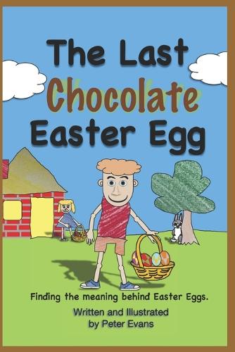 The Last Chocolate Easter Egg