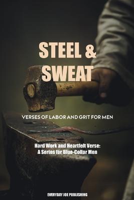 Sweat & Steel