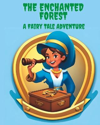 The Enchanted Forest