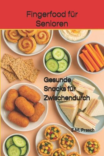 Fingerfood für Senioren
