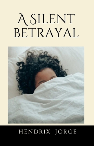 A Silent Betrayal