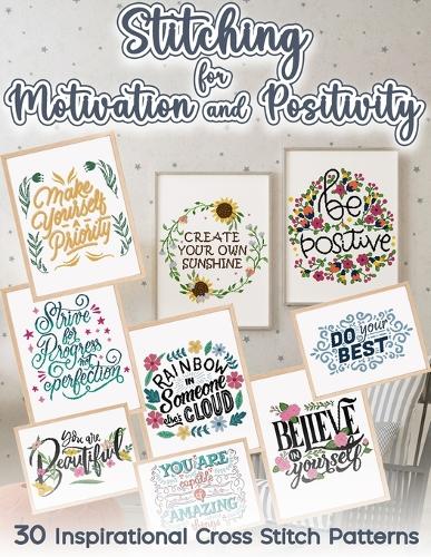 Stitching for Motivation and Positivity