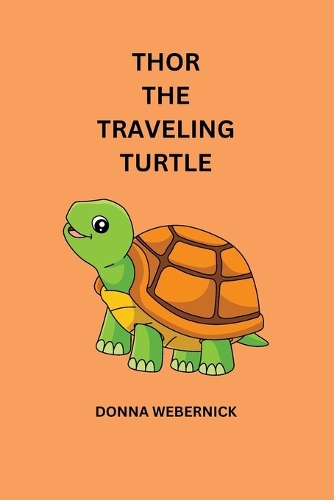 Thor the Traveling Turtle