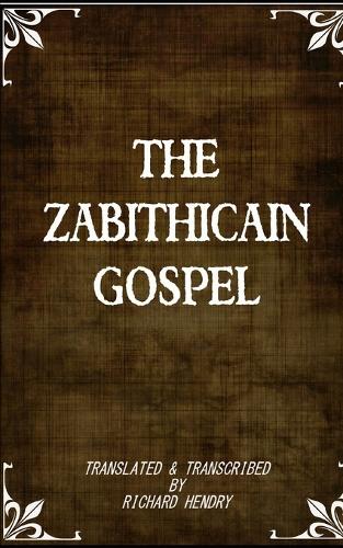 The Zabithicain Gospel