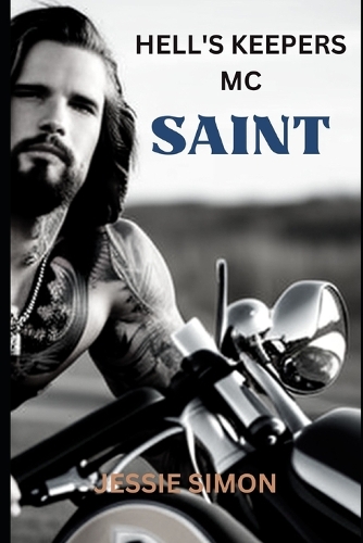 Hell's Keepers MC Saint
